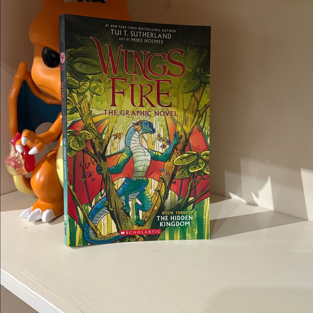 Wings of Fire: The Graphic Novel - Book Three The Hidden Kingdom Tui Sutherland